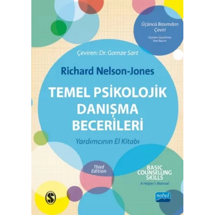 TEMEL PSİKOLOJİK DANIŞMA BECERİLERİ / Basic Counselling Skills