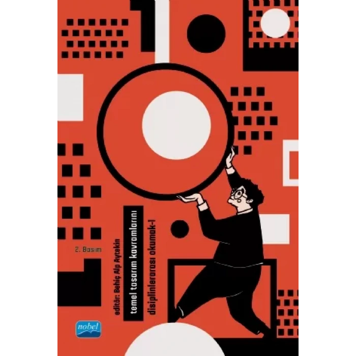 Temel Tasarım Kavramlarını Disiplinlerarası Okumak - I