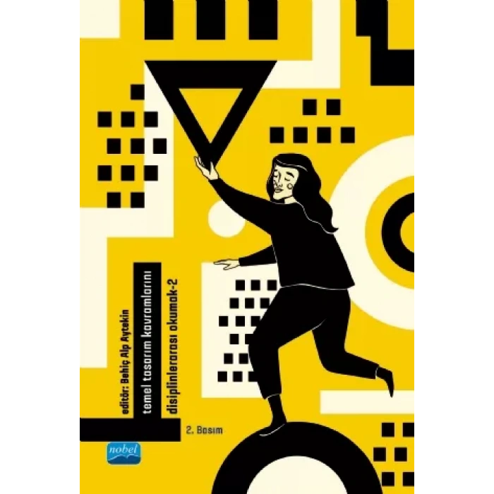 Temel Tasarım Kavramlarını Disiplinlerarası Okumak - II