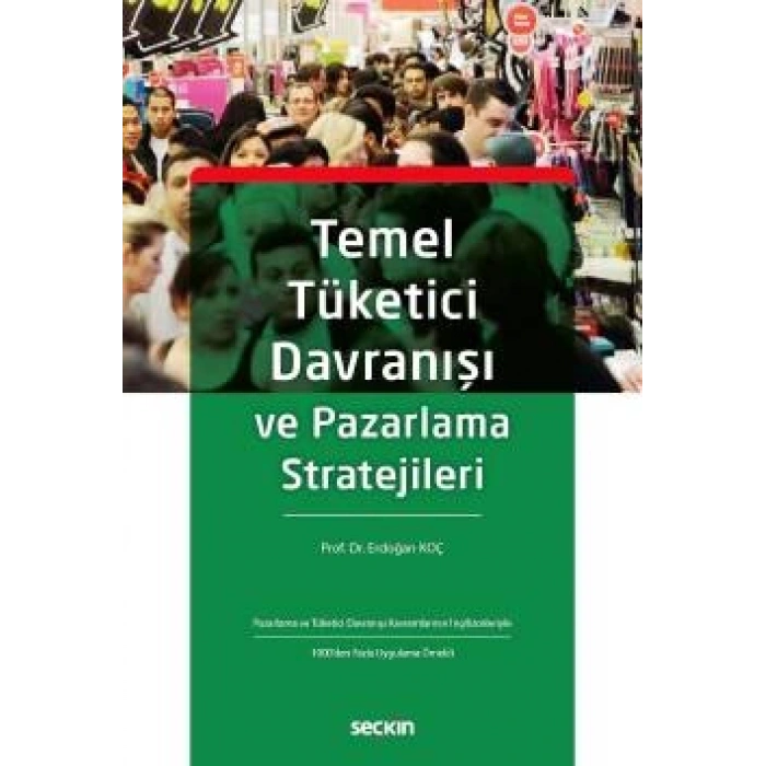 Temel Tüketici Davranışı ve Pazarlama Stratejileri