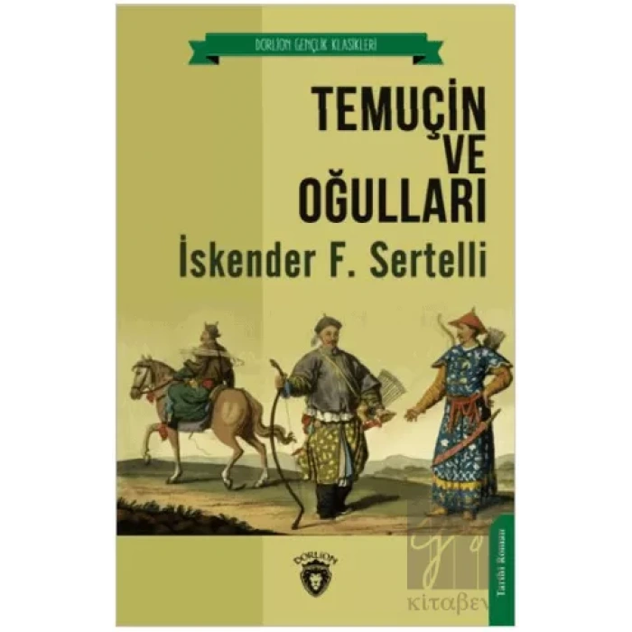 Temuçin ve Oğulları