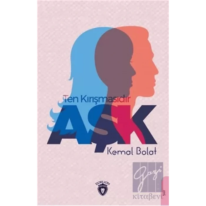 Ten Kırışmasıdır Aşk