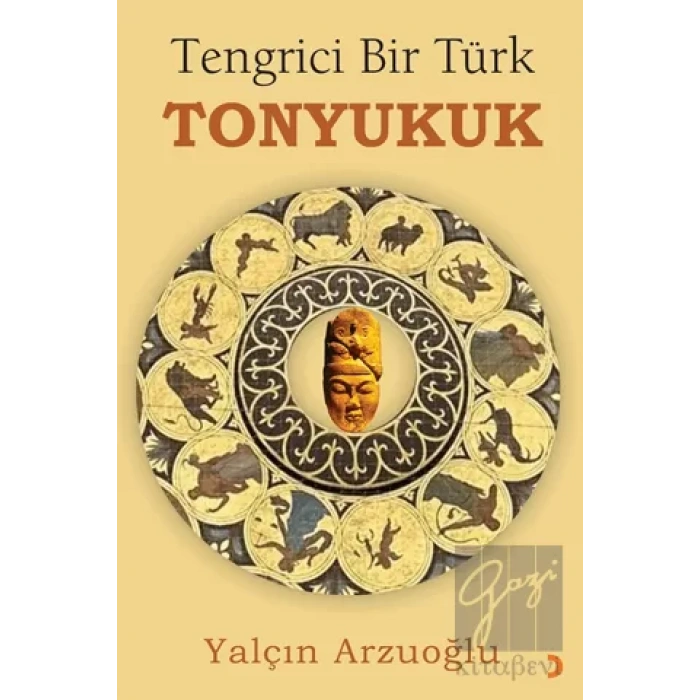 Tengrici Bir Türk Tonyukuk
