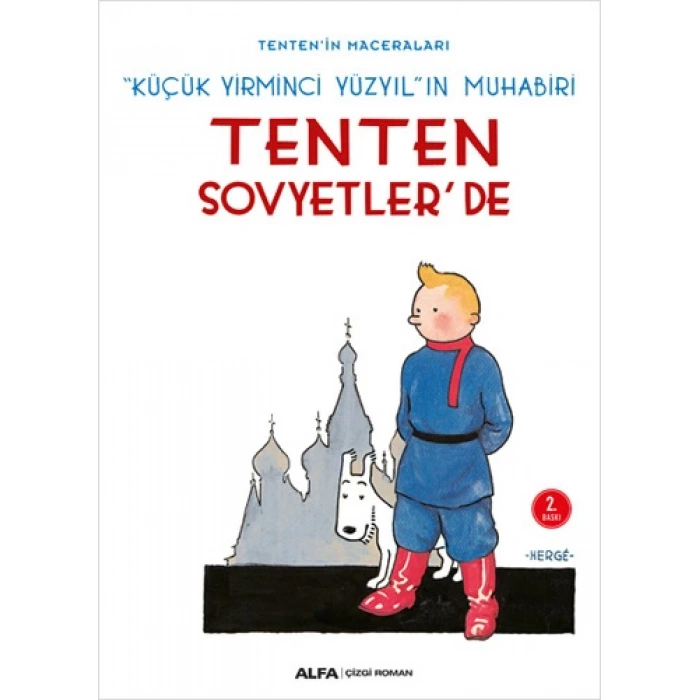 Tentenin Maceraları 1 - Tenten Sovyetlerde