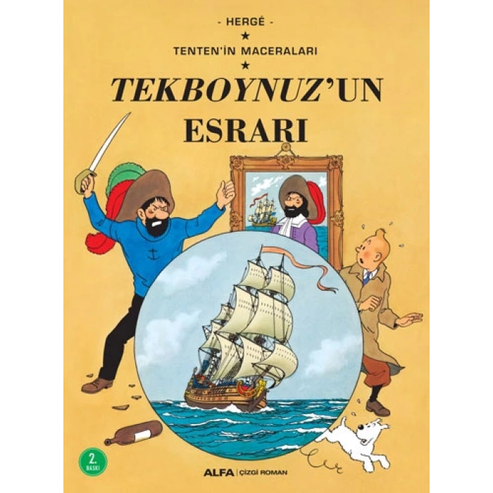 Tentenin Maceraları 11 - Tekboynuzun Esrarı