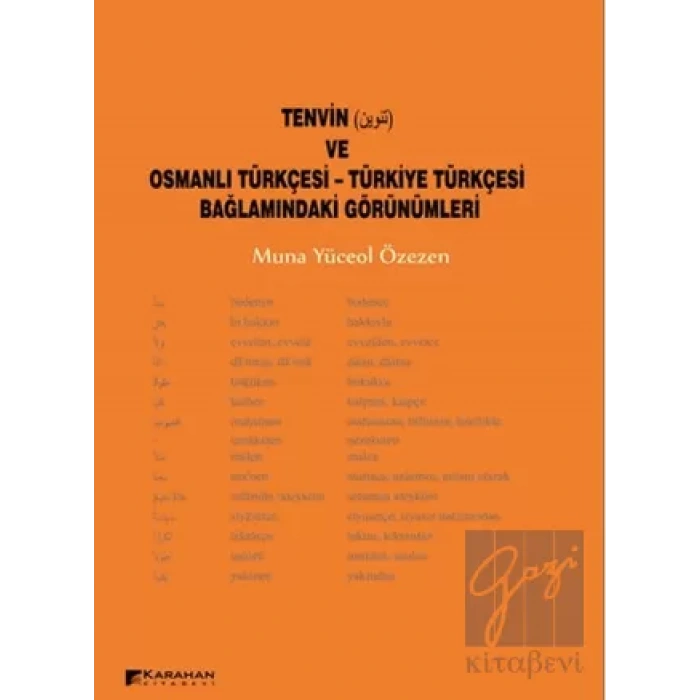 Tenvin ve Osmanlı Türkçesi - Türkiye Türkçesi Bağlamındaki Görünümleri