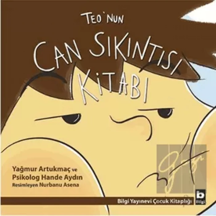 Teo’nun Can Sıkıntısı Kitabı