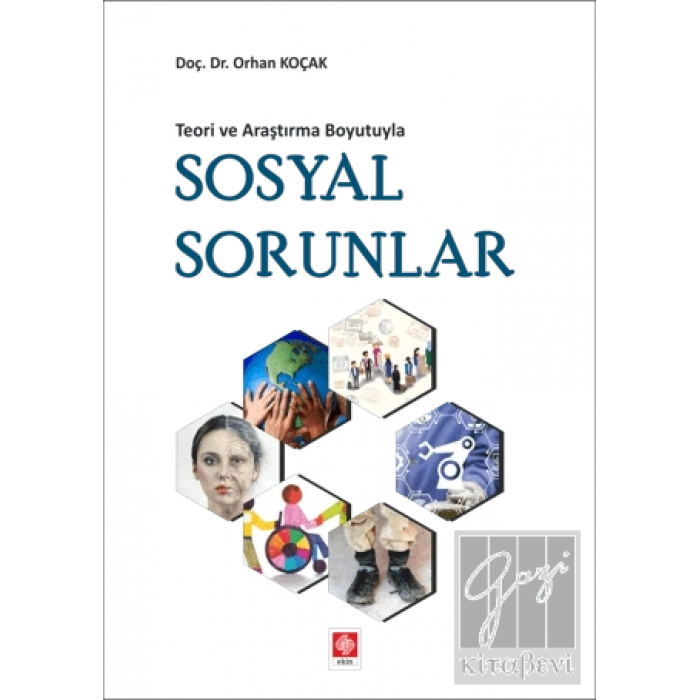 Teori ve Araştırma Boyutuyla Sosyal Sorunlar