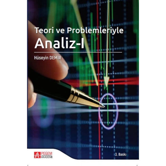 Teori ve Problemleriyle Analiz - I