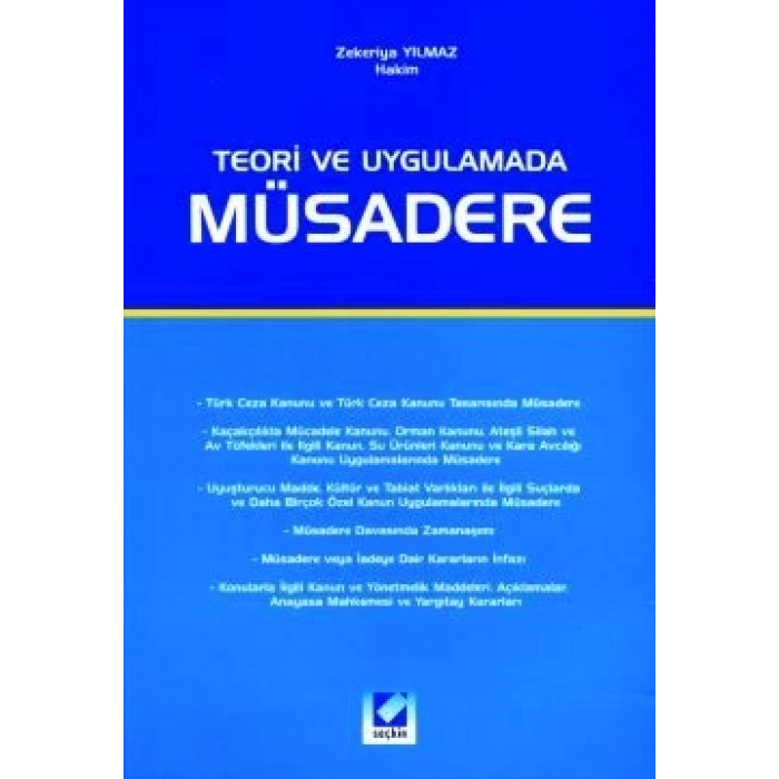 Teori ve Uygulama'daMüsadere