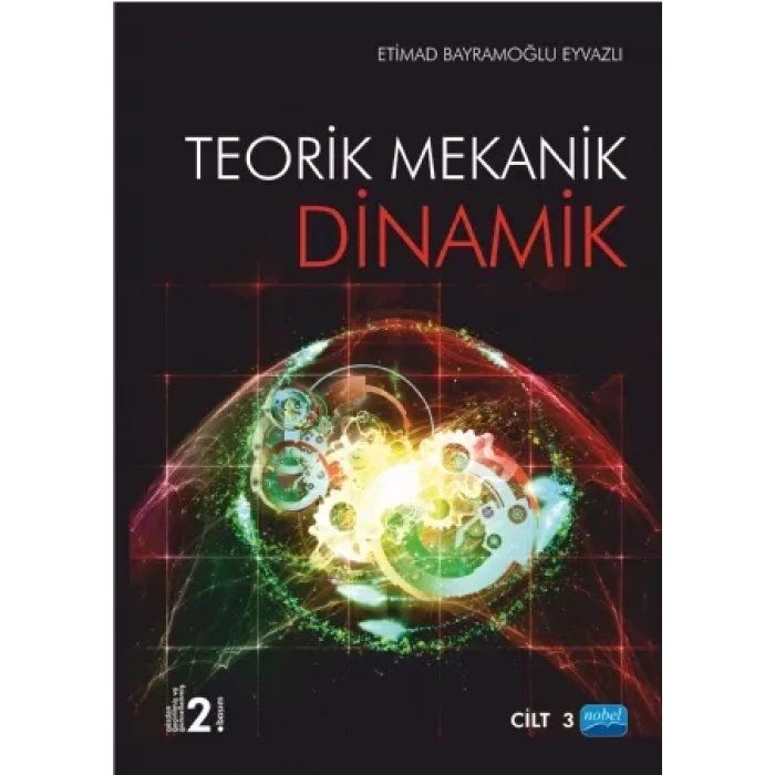 Teorik Mekanik - DİNAMİK / Cilt -3