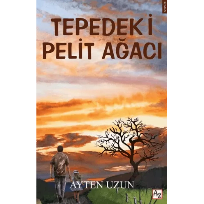 Tepedeki Pelit Ağacı