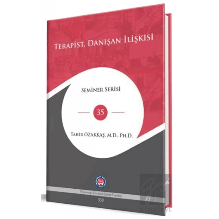 Terapist, Danışan İlişkisi