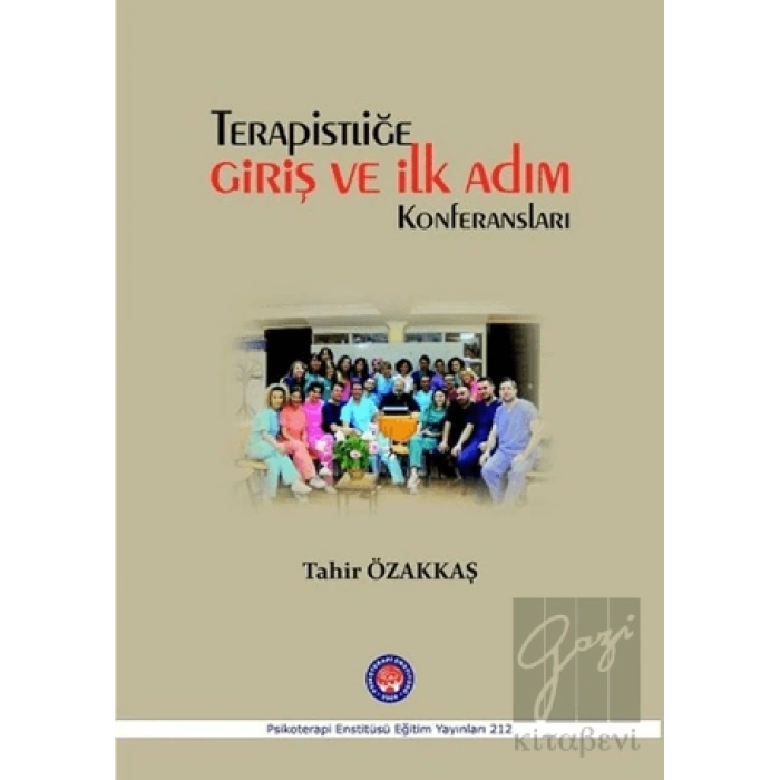 Terapistliğe Giriş ve İlk Adım Konferansları
