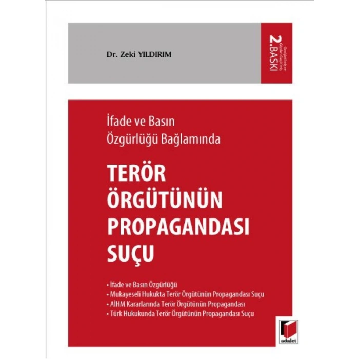 Terör Örgütünün Propagandası Suçu - Zeki Yıldırım