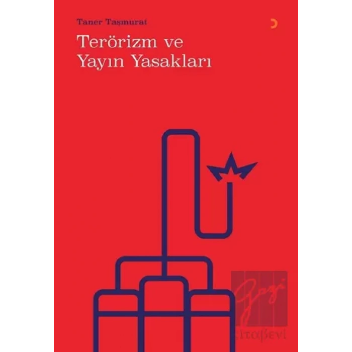 Terörizm ve Yayın Yasakları