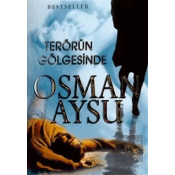 Terörün Gölgesinde