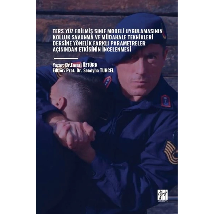 Ters Yüz Edilmiş Sınıf Modeli uygulamasının kolluk savunma ve müdahale
