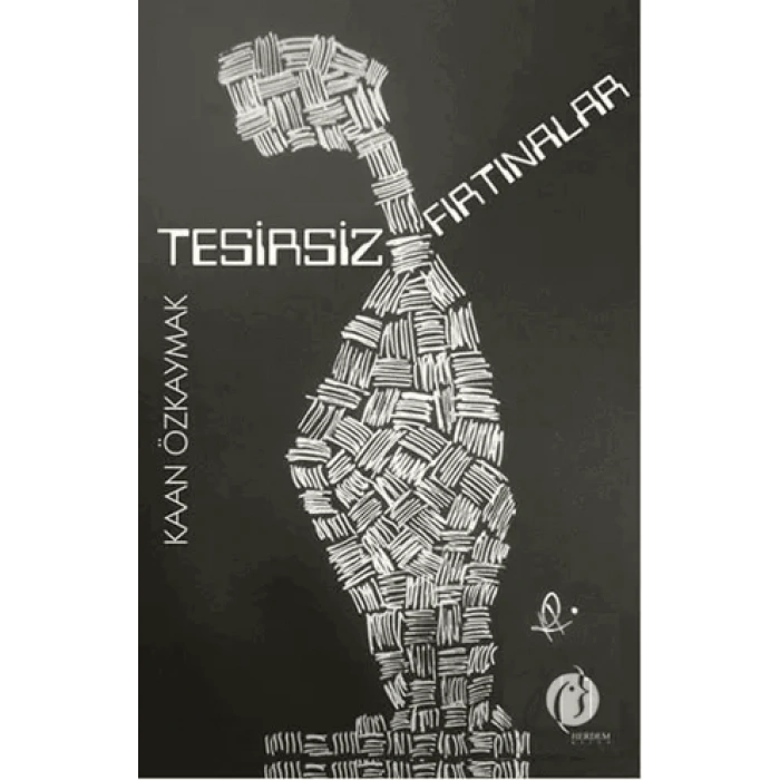 Tesirsiz Fırtınalar