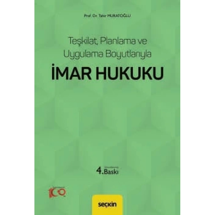 Teşkilat, Planlama ve Uygulama Boyutlarıylaİmar Hukuku