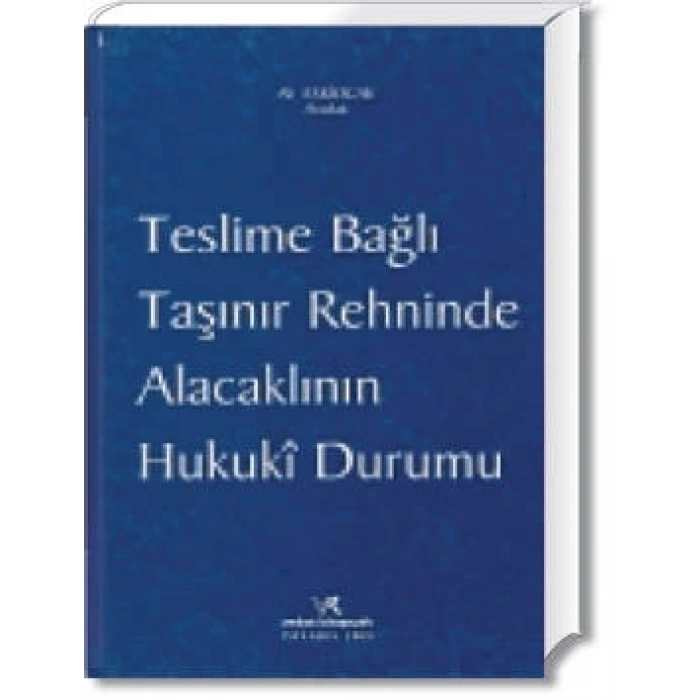 TESLİME BAĞLI TAŞINIR ( MENKUL ) REHNİ / 2009