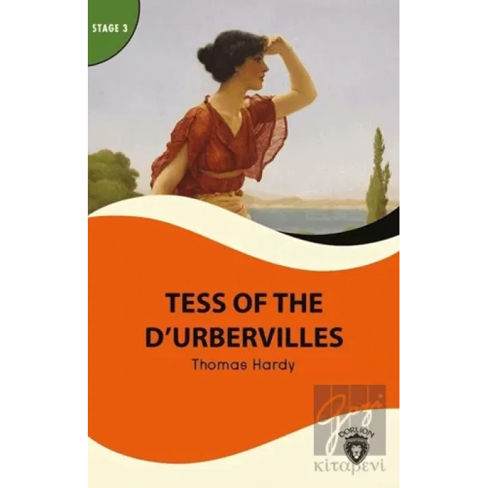 Tess of the D’urbervilles Stage 3