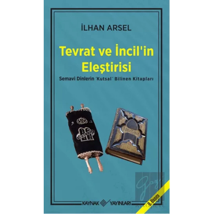 Tevrat ve İncil’in Eleştirisi