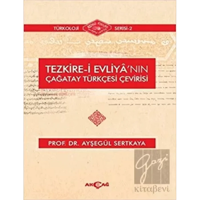 Tezkire-i Evliyanın Çağatay Türkçesi Çevirisi