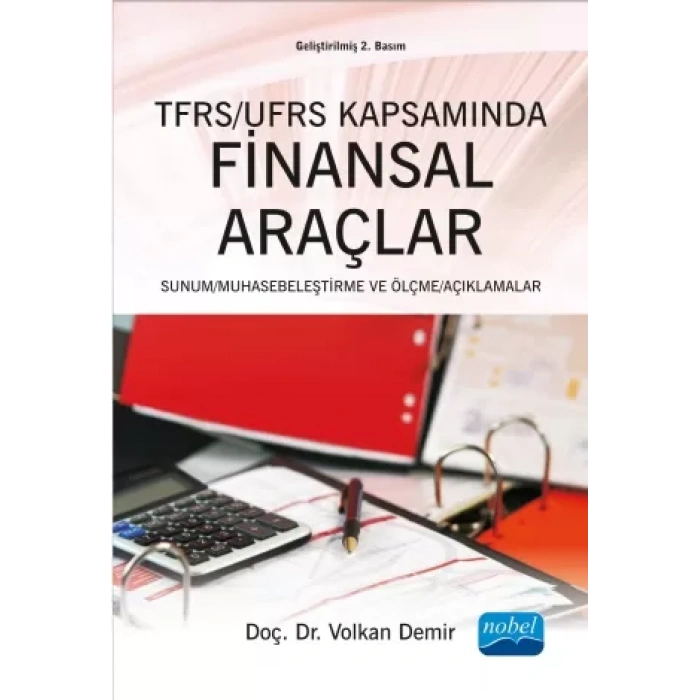 TFRS / UFRS Kapsamında Finansal Araçlar