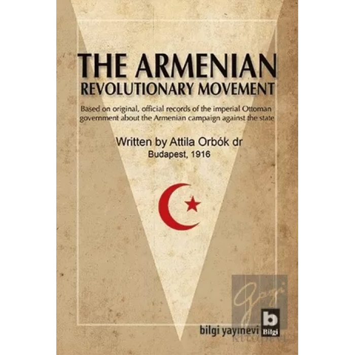 The Armenian Revolutıonary Movement