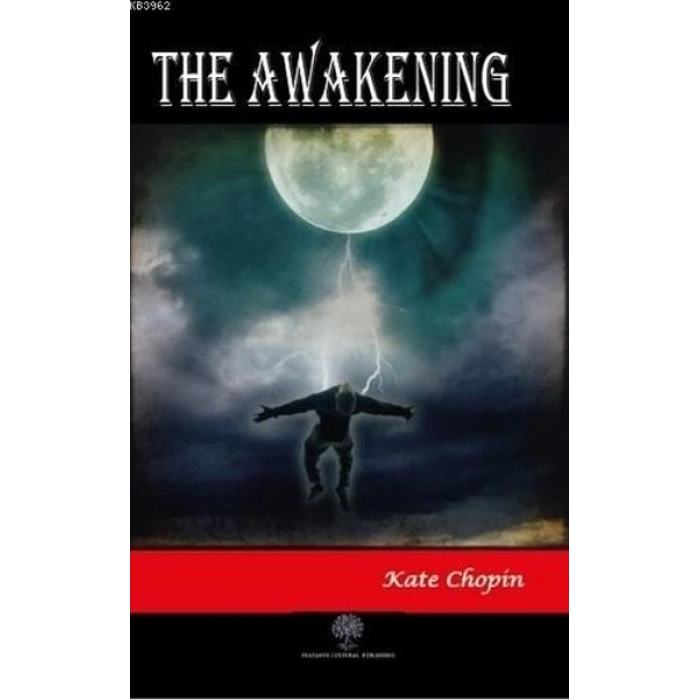 The Awakening
