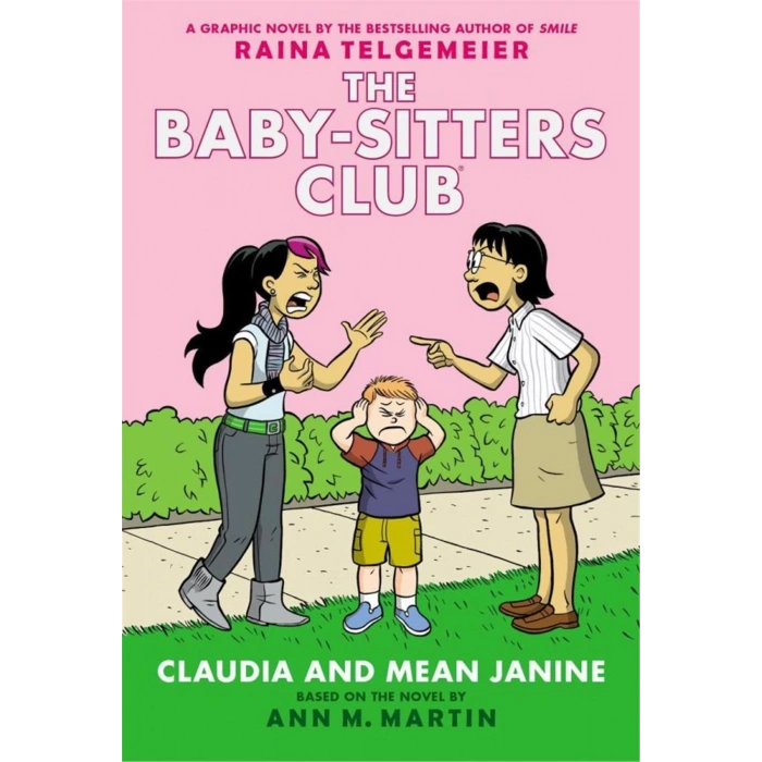 The Baby-Sitters Club Graphic Novel: Claudia and Mean Janine  #4
