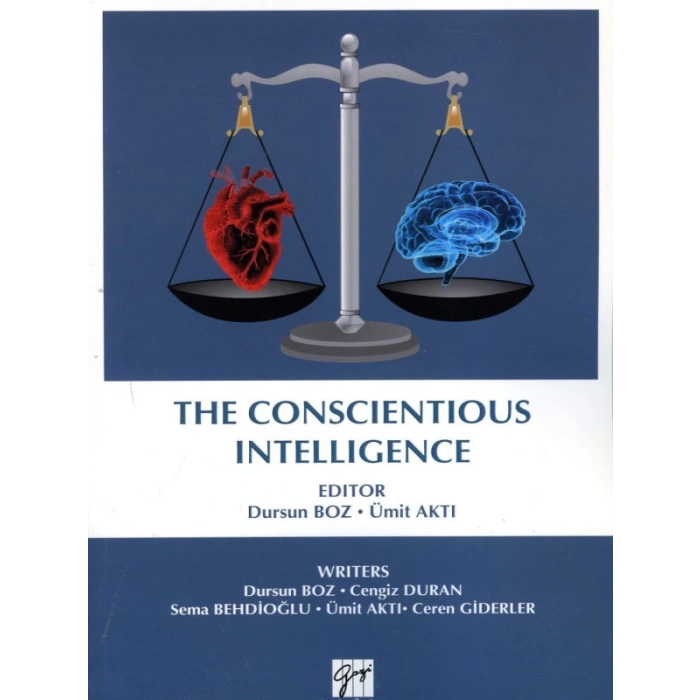The Conscientious Intelligence - Dursun Boz - Cengiz Duran