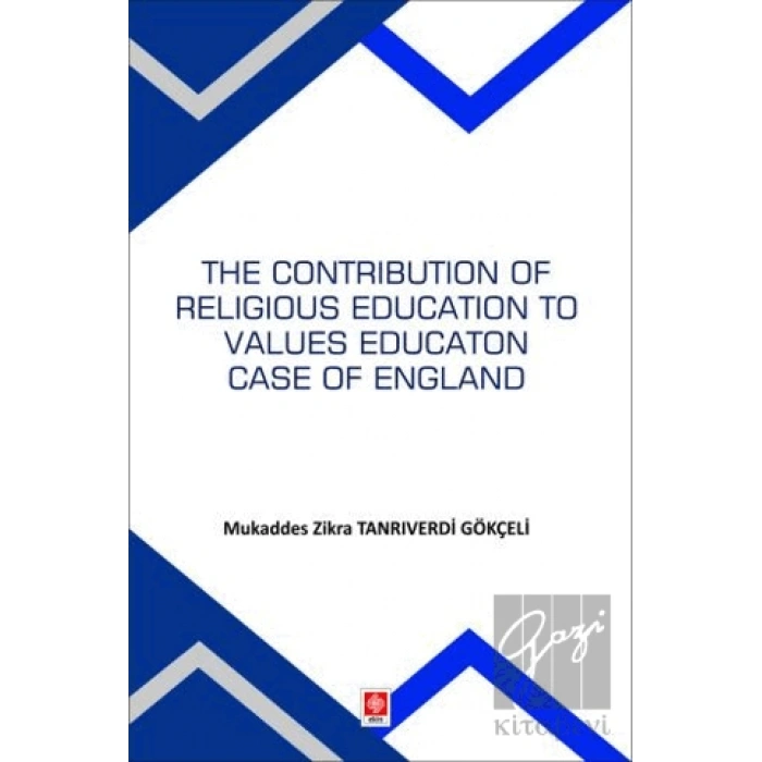 The Contribution Of Religious Education To Values Education Case Of England