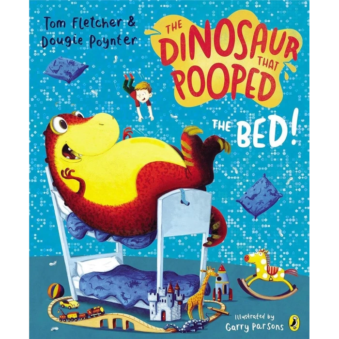 The Dinosaur That Pooped The Bed