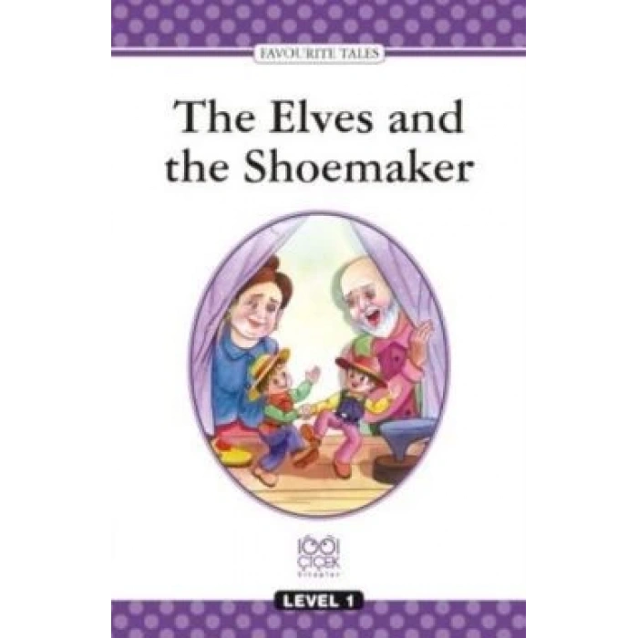 The Elves and the Shoemaker Level 1 Book