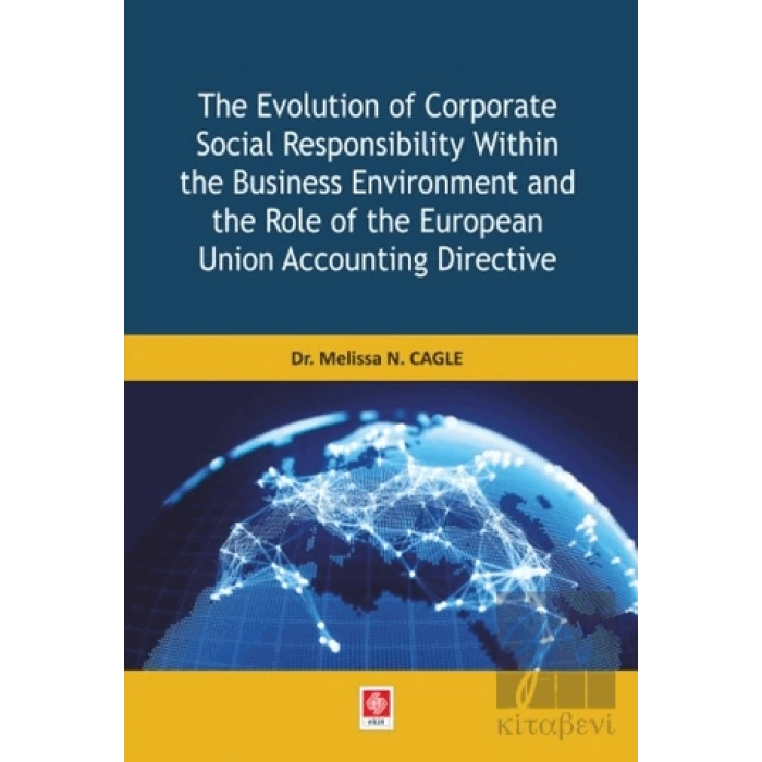 The Evolution of Corparate Social Responsibility Within the Business Environment and the Role of the European Union Accounting Directive