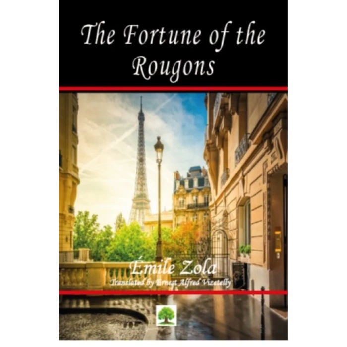 The Fortune of the Rougons