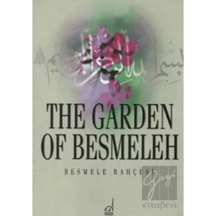 The Garden of Besmeleh