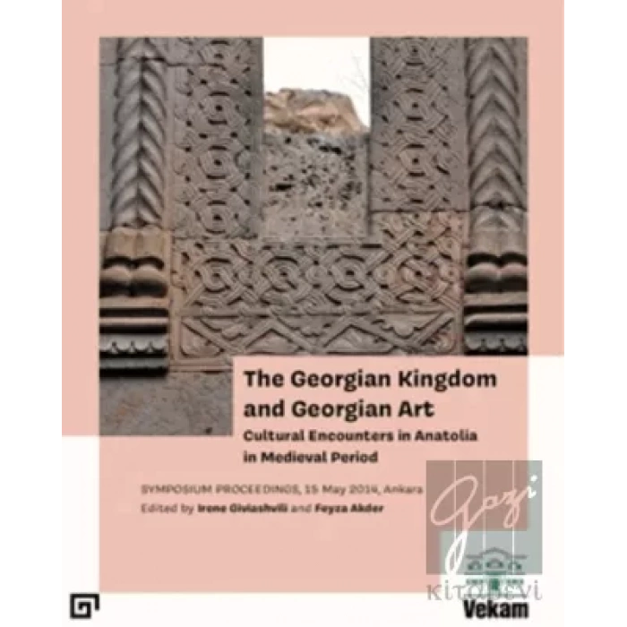 The Georgian Kingdom and Georgian Art