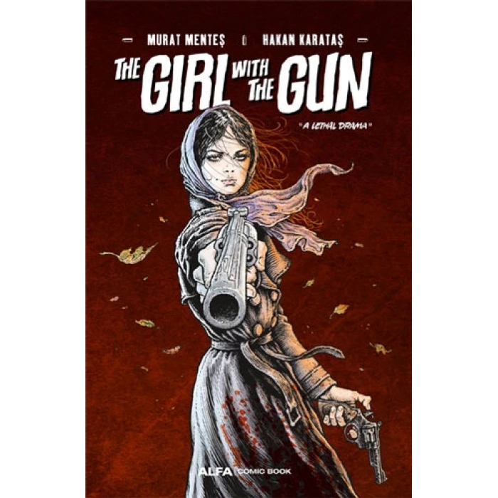 The Girl With The Gun