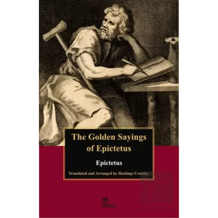 The Golden Sayings of Epictetus