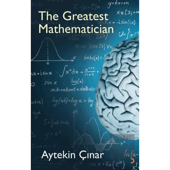 The Greatest Mathematician