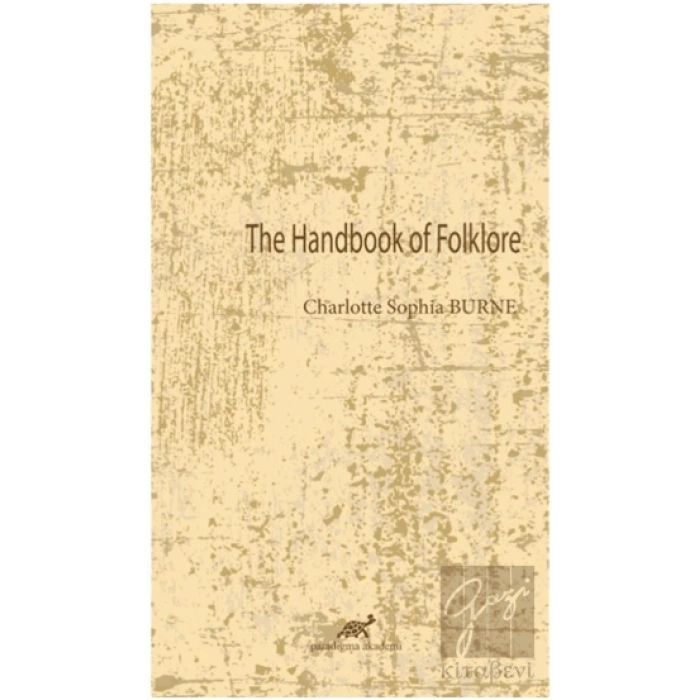 The Handbook Of Folklore