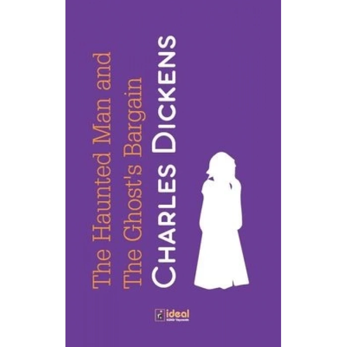 The Haunted Man And The Ghosts Bargain