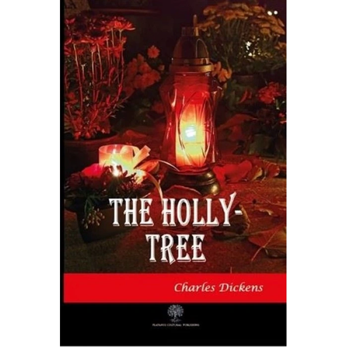The Holly - Tree