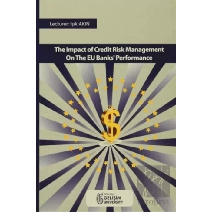 The Impact Of Credıt Risk Management On The EU Banks Performance