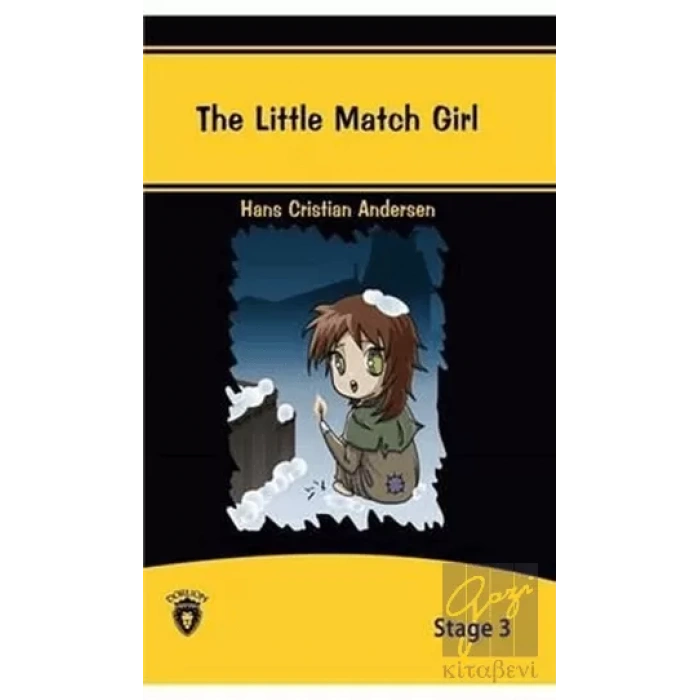 The Little Match Girl İngilizce Hikayeler Stage 3