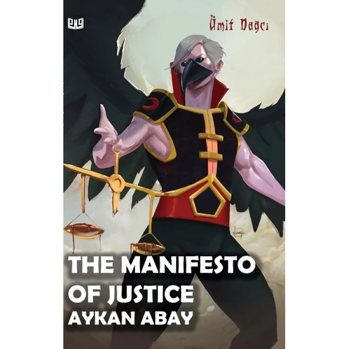 The Manifesto Of Justice Aykan Abay