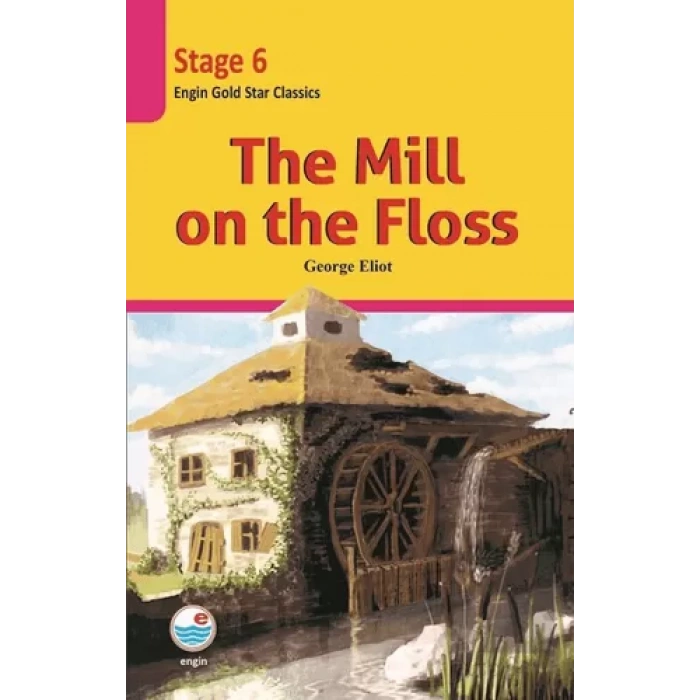The Mill on the Floss (Cdli) - Stage 6